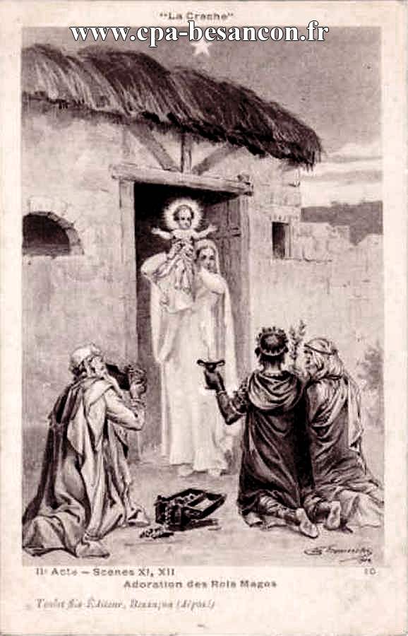 "La Crèche" - IIe Acte - Scènes XI, XII - Adoration des Rois Mages